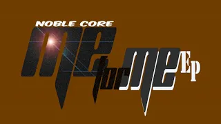 nobel core follow me me for me ep 