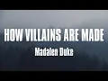 Download Lagu Madalen Duke - How Villains Are Made (Lyrics)