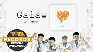Download Galaw - ALLMO$T [Official Lyric Video] MP3