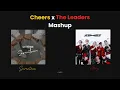 Download Lagu Cheers (Seventeen) x The Leaders (ATEEZ) [Mashup]