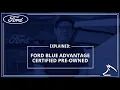 - Ford Explained Blue Advantage CPO