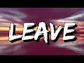 JoJo - Leave (Get Out) Lyrics | Tell Me Why You Looking So Confused !!