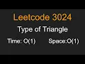 Type of Triangle - Leetcode 3024