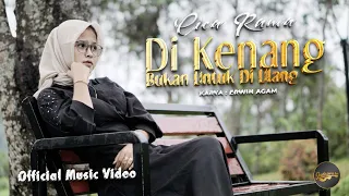 cica rama di kenang bukan untuk di ulang official music video