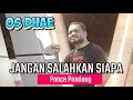 Download Lagu OS DHAE - JANGAN SALAHKAN SIAPA (PANCE PONDAAG) || LAGU KENANGAN NOSTALGIA BIKIN BAPER