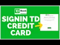 TD Credit Card Login How To Sign In TD Credit Card Services 2022