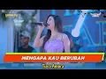 Lagu MENGAPA KAU BERUBAH - TIARA AMORA - SIMPATIK MUSIC - LIVE PATI - NUGROHO AUDIO