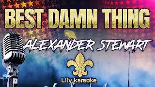 alexander stewart best damn thing karaoke version 