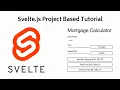 Svelte js Project Base Tutorial - Mortgage Calculator App
