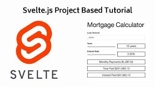 Svelte js Project Base Tutorial - Mortgage Calculator App