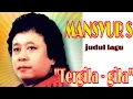 Lagu dangdut lawas Mansyur S \