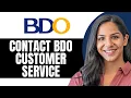 How To Contact BDO Customer Service 2024