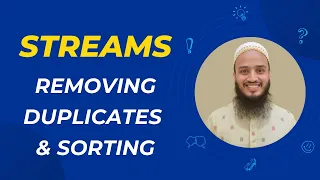 How to Remove Duplicates and Sort a Stream in Java Stream