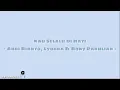 Kau Selalu Di Hati - Andi Rianto, Lyodra \u0026 Rony Parulian (lirik lagu)