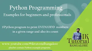 Python program to print Even numbers and its count in a given range Odd numbers count in python