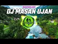 Lagu DJ MASAN UJAN NGURAH ADI VERSI REMIX !!
