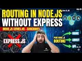NodeJS Series 5 - Routing in Node js without Express