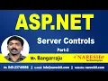 ASP NET Server Controls Part 2 ASP NET Tutorials Mr Bangar Raju