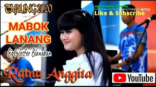 Download Mabok Lanang || Ratna Anggita || Single Tarling 2020 MP3