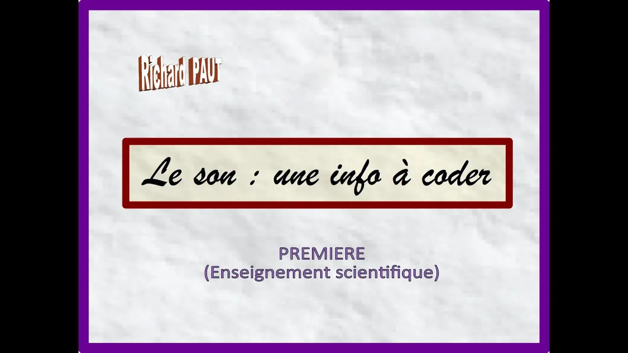 Le son, une information à coder - Première (ES)