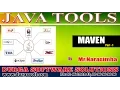 Java Real Time Tools Java Tools Maven Part - 1