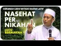 Download Lagu Ceramah Lucu Ustadz Das'ad Latif Nasehat Pernikahan