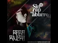 rabia rivera feat sekreto-que sabes-sin rap me aburro