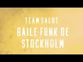 Download Lagu Team Salut - Baile Funk de Stockholm Instrumental | Beat *EXCLUSIVE*