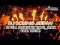 Lagu DJ BOXING MEDAN FULL BASS SUPER TINGGI_REMIX VIRAL TIKTOK