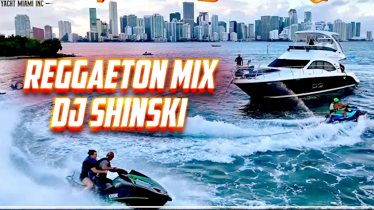 Reggaeton Latin Mix 2023 by Dj Shinski on Serenity Yacht Miami Inc