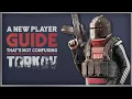 ESCAPE FROM TARKOV The Non-Confusing Guide to Starting