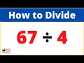 67 divided by 4 67 4 Value of Long Division