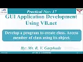 Lecture 14 Simple Class Object Members of Classs VB Net Console Application Hindi