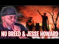 FIRST TIME WATCHING Nu Breed Feat. Jesse Howard - Welcome To My House