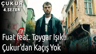 Fuat Feat Toygar Işıklı Çukur Dan Kaçış Yok Çukur Dizi Müziği 
