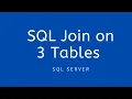 Scenario-30 SQL Join 3 Tables Multiple JOINS in SQL Server