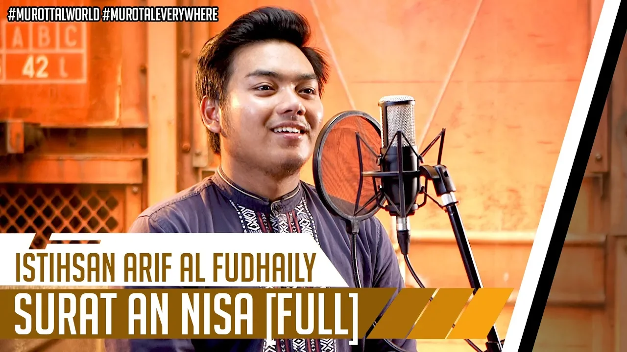 [FULL] SURAH AN NISA || ISTIHSAN ARIF AL FUDHAILY