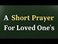 Download Lagu An Emotional Prayer Healing My Loved Ones – A Prayer for My Loved Ones