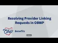 How to Approve a Provider Portal Link Request in OBWP