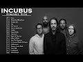 I N C U B U S Greatest Hits Full Album Best Songs Of I N C U B U S Playlist 2022