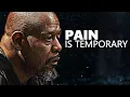 PAIN IS TEMPORARY - Motivational Speech