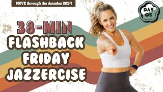Flashback Friday 38 Minute Jazzercise Inspired Workout - MOVE DAY 05 Dance Fitness Sweat Sculpt