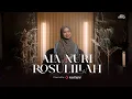 Download Lagu Alma Esbeye - ALA NURI ROSULILLAH | Livestream