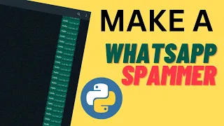How To Make Whatsapp Spammer Using Python Automate Whatsapp Message - Easy Python Trick