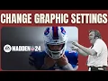 How to Change Graphic Settings in Madden 24 - Resolution FPS VSync R Textures