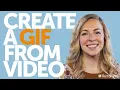 How to Create Animated GIFs From a
