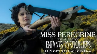 Miss Pérégrine et les Enfants Particuliers - Bande annonce finale [Officielle] VOST HD