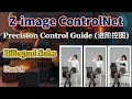 Z-image ControlNet Masterclass Precise Pose Depth Control ComfyUI P 2 Bilingual Subs