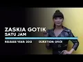 Download Lagu Zaskia Gotik - 1 Jam (Lyric)