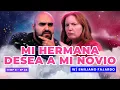 Download Lagu ¡Mi Hermana Desea A Mi Novio! 😭 Ft. Emiliano Fajardo - T8E24 #podcast #chismes